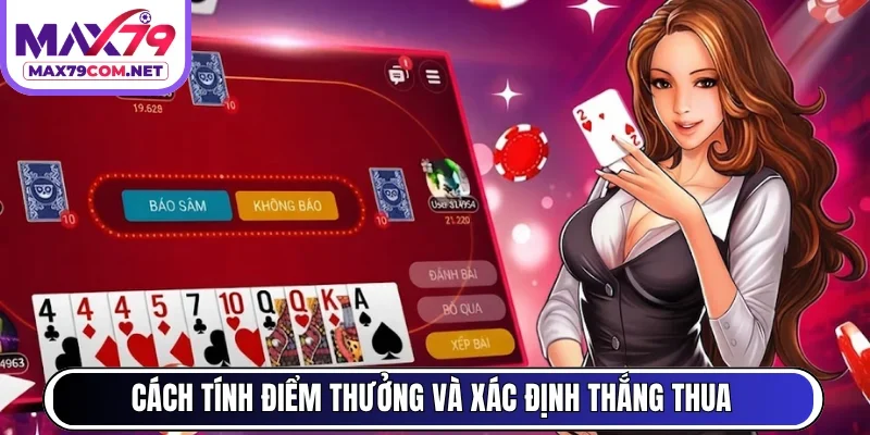 Cách tính điểm thưởng và xác định thắng thua